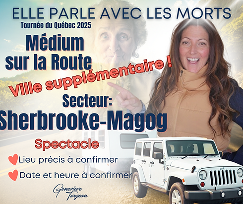 Tournée du Québec - Sherbrooke & Magog
