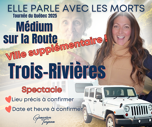 Tournée du Québec - Trois-Rivières